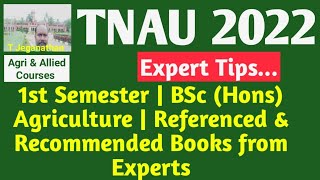 TNAU 2022 | 1st Semester | BSc (Hons) Agriculture | Referenced \u0026 Recommended Books from Experts