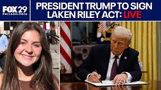 President Trump to sign Laken Riley Act | FOX 29 News Philadelphia