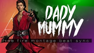 World's Fastest Free fire Beat Sync Montage |Bhaag Johnny :Daddy Mummy Free Fire Beat Sync Montage �