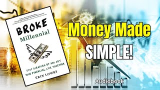 Broke Millennial Audiobook Summary by Erin Lowry