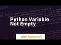 python variable not empty