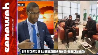 Les secrets de la rencontre entre Sonko et Babacar Ngom Sédima...