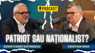 Cristian Sima invitat la @ConstantinescuSorin Patriot sau Naționalist?