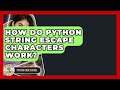 How Do Python String Escape Characters Work? - Python Code School