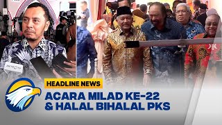 Tokoh Hingga Ketua Umum Partai Hadiri Milad ke-22 \u0026 Halal Bihalal PKS