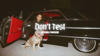 Don't Test - Gurinder Gill (Slowed Reverb)