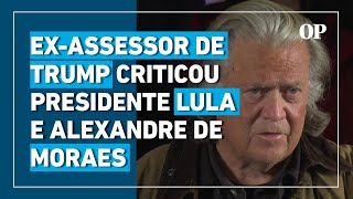 Steve Bannon compara Moraes a juízes nazistas e diz que Bolsonaro precisa retornar ao poder