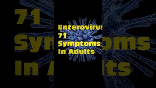 Enterovirus 71 Symptoms In Adults