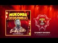 badboy katero mukombe kugomba official music audio