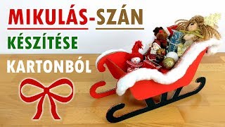 Mesés Mikulás-szán kartonból | Karácsonyi ötlet | Manó kuckó