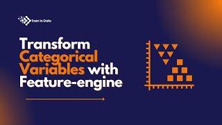 Transform Categorical Variables with Feature-engine