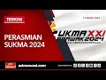 [LANGSUNG] Perasmian Sukan Malaysia (SUKMA) 2024 | 17 Ogos 2024