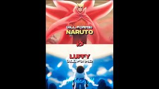 Naruto vs Luffy All Forms