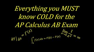 💥💥💥Stuff You MUST Know Cold for the AP Calculus AB Exam💥💥💥[EVERYTHING YOU NEED TO KNOW] 2024