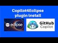 GitHub Copilot in Eclipse - Copilot4Eclipse Quick Start | How to Install GitHub Copilot in Eclipse
