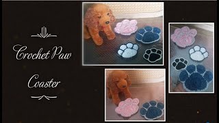 How To Crochet a Cute Paw Print Coaster- Crochet Coaster