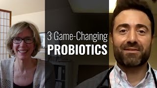 3 Game-Changing Probiotics