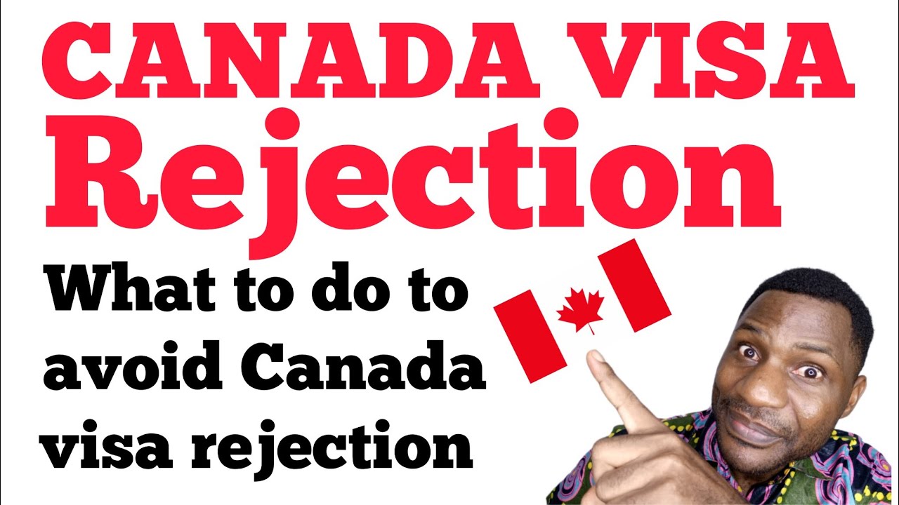 HOW TO AVOID CANADA VISA REJECTION|STUDY VISA|VISITOR VISA 🇨🇦 - YouTube