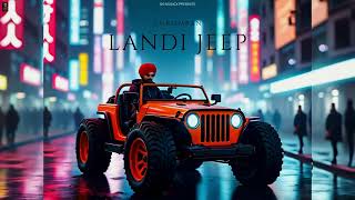 Landi Jeep | Gursimran | Harwinder Bhullar | Mohkam Singh | OG MUSICX |