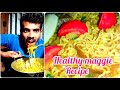 maggi recipe ,helathy Maggie recipe,by chinmay Biswas, chinmay gallery official @chinmaygallery