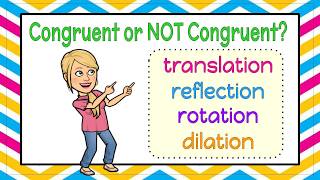 Transformations: Congruent or Not Congruent? | 8.G.A.2 💗💙