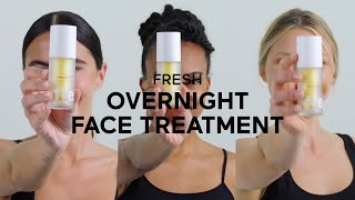 FRESH overnight face treatment