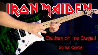 Iron Maiden - Children of the Damned (Guitar Cover)