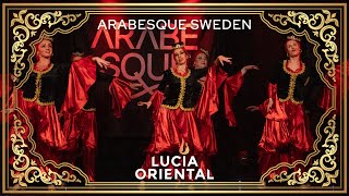 Arabesque Sweden - Garib al Dar | Lucia Oriental 2023 - 20 year anniversary