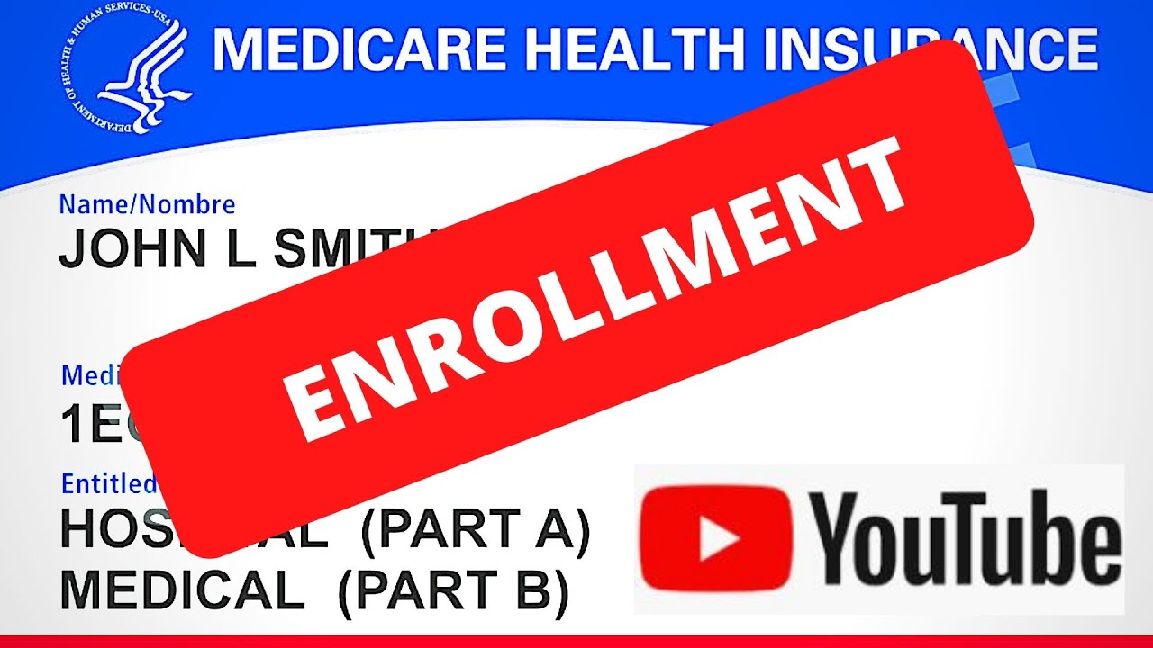 When To Enroll In Medicare - YouTube