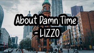 About Damn Time - Lizzo ( Lyrics )