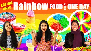 EATING ONLY RAINBOW FOOD FOR 24 HOURS CHALLENGE 🤩 | റെയിന്‍ബോ ഫുഡ് മാത്രം കഴിച്ച് ഒരു ദിവസം