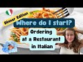 How to Order in Italian [Italian for Beginners]: Dinner, MUST KNOW Travel Phrases + Printout