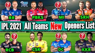 Vivo IPL 2021 All Teams Confirmed Openers List | All Teams Openers List IPL 2021 | IPL 2021 Openers