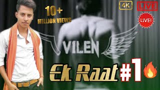 Villen - Ek Raat (unofficial) covered by Arya and team....watch till end 🙏🙏 need support #like_share