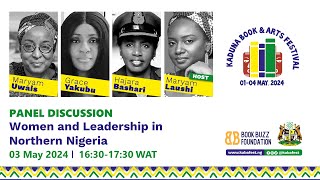 Kabafest - Panel Discussion : Women and Leadership in northern Nigeria