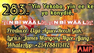 Ɣɛn bï Wää lɔ̈ŋ, ɣɛn bï Wää lɔ̈ŋ _Dinka_gospels@AmatnhomMediaProductions