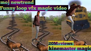 23 December 2020 moj newtrend! Funny Train vfx video! viral magic video! kinemaster editing video