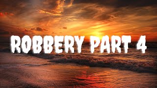 Tee Grizzley - Robbery Part 4(Lyric video)