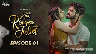 Not Romeo Juliet Web series || Episode - 1 || Umar || Rihana || Telugu Web Series 2024