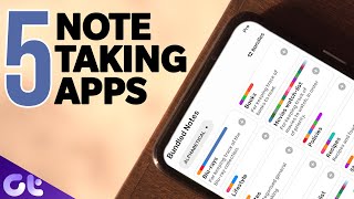 Top 5 Unique and Best Note Taking Apps for Android | Guiding Tech