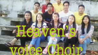 Chuknohani kuchugo kaitor lobjak thung track || Heaven's voice Choir