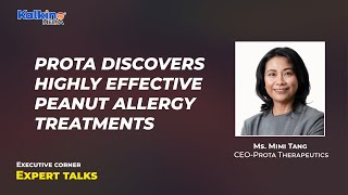 Prota discovers highly effective peanut allergy treatments || Expert Talk with Ms Mimi Tang