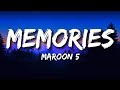 Maroon 5 - Memories (lyrics)