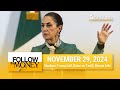 Follow the Money  | November 29, 2024