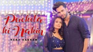 Puchda Hi Nahin | Neha Kakkar | Tony Kakkar | Rohit Khandelwal | New Punjabi Song | Waah Bhai Waah