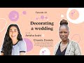 How To Decorate Your Wedding - Tips from Chanda Daniels - Crawoo Expert Talks, ep 10