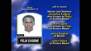 Felix Eugene ~ Long Obituary