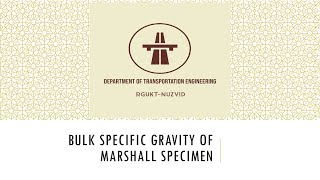 Bulk Specific Gravity of Marshall/HMA Sample