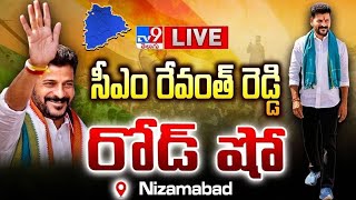 CM Revanth Reddy LIVE | Congress Road Show | Nizamabad - TV9
