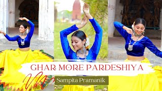 Ghar More Pardesiya ||  Dance Cover By Sampita Pramanik || Shreya Ghoshal || Ramanavami Special ||